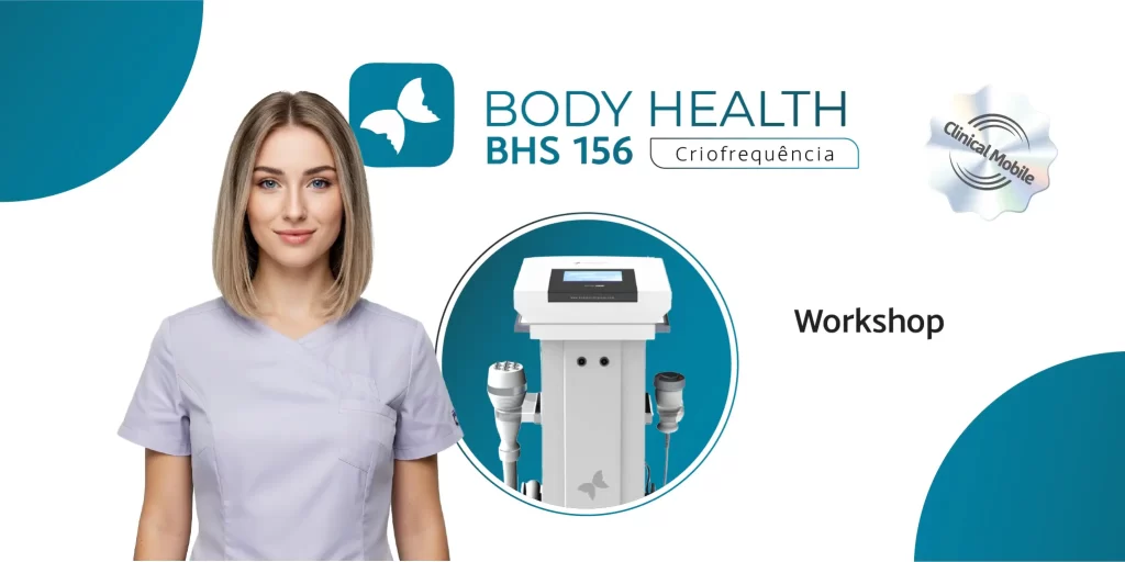 Equipamento Workshop - BHS 156 Criofrequência Body Health - Clinical Mobile locações, cursos on-line e presencial, workshop e mentoria estética