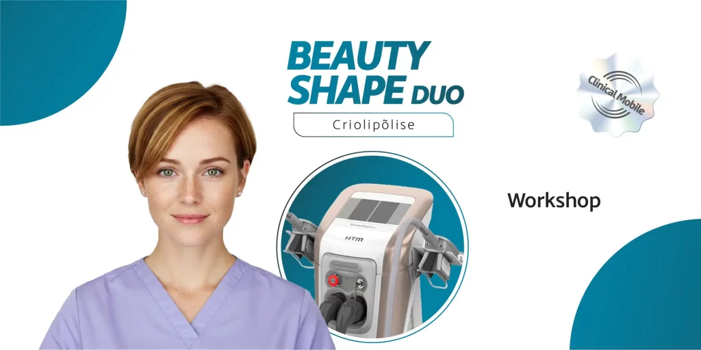Equipamento Workshop - Beauty Shape DUO Criolipólise Placa e Sucção - Clinical Mobile locações, cursos on-line e presencial, workshop e mentoria estética