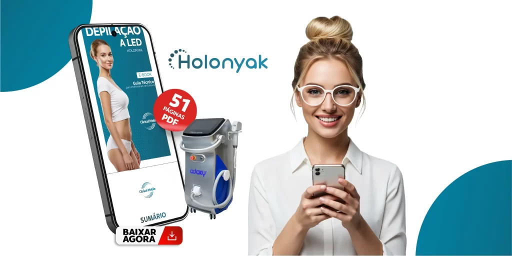 Equipamento Ebook - Holonyak Depilação a laser LED - Clinical Mobile locações, cursos on-line e presencial, workshop e mentoria estética